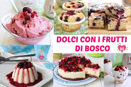 DOLCI CON I FRUTTI DI BOSCO EV